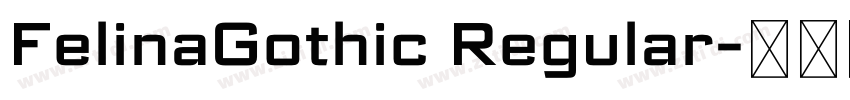FelinaGothic Regular字体转换